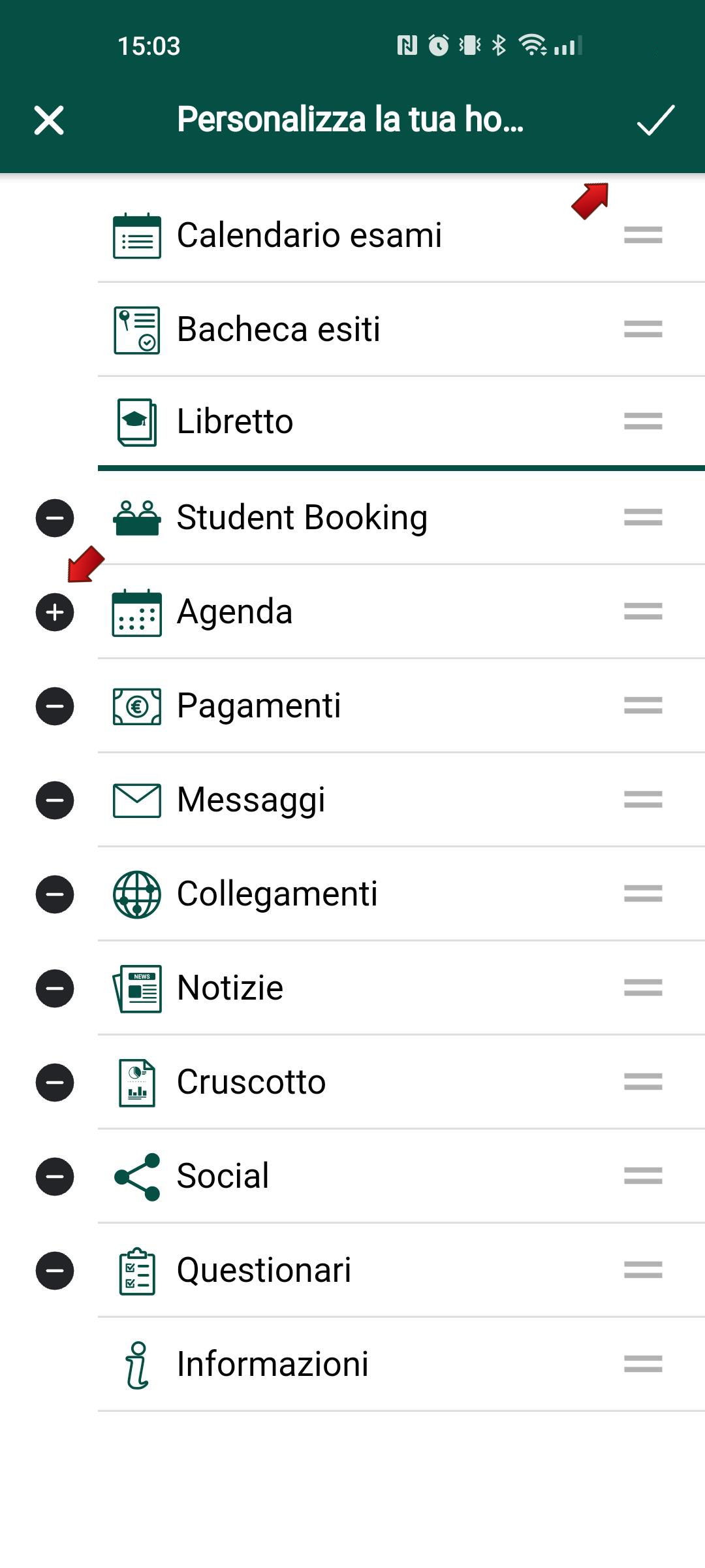 App Uninsubria - Personalizza la tua home aperto con frecce rosse che indicano il + accanto ad Agenda e la spunta/flag di conferma operazione